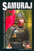 Kniha: Samuraj (Ghislaine Kruit a Mitsuo Kure). Fighters Publications, 2006 Kniha: Samuraj (Ghislaine Kruit a Mitsuo Kure). Fighters Publications, 2006
