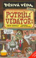 Kniha: Potrhlí vědátoři (Nick Arnold). Egmont ČR Kniha: Potrhlí vědátoři (Nick Arnold). Egmont ČR