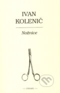 Kniha: Nožnice (Ivan Kolenič). F. R. & G., 2005 Kniha: Nožnice (Ivan Kolenič). F. R. & G., 2005