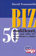 Kniha: BIZ (David Freemantle). Management Press, 2006 Kniha: BIZ (David Freemantle). Management Press, 2006