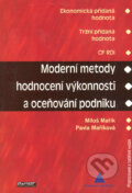 Moderní metody hodnocení výkonnosti a oceňování podniku - Miloš Mařík, Pavla Maříková, Ekopress, 2005
