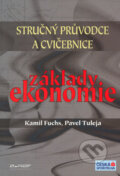Kniha: Základy ekonomie (Kamil Fuchs a Pavel Tuleja). Ekopress, 2004 Kniha: Základy ekonomie (Kamil Fuchs a Pavel Tuleja). Ekopress, 2004