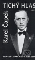 Kniha: Tichý hlas (Karel Čapek). ARSCI, 2005 Kniha: Tichý hlas (Karel Čapek). ARSCI, 2005