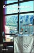 Kniha: Cool Restaurants Cape Town (Te Neues). Te Neues, 2006 Kniha: Cool Restaurants Cape Town (Te Neues). Te Neues, 2006