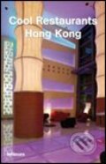 Kniha: Cool Restaurants Hong Kong (Te Neues). Te Neues, 2006 Kniha: Cool Restaurants Hong Kong (Te Neues). Te Neues, 2006