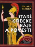 Staré grécke báje a povesti - Eduard Petiška, Václav Fiala, 2006