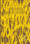 Kniha: Kniha strácania (Kristina Vulgan), 2006 Kniha: Kniha strácania (Kristina Vulgan), 2006