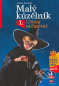 Kniha: Malý kúzelník 1 (Duško Prolušić). CPRESS, 2006 Kniha: Malý kúzelník 1 (Duško Prolušić). CPRESS, 2006