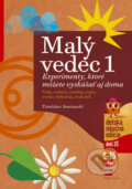 Kniha: Malý vedec 1 (Tomislav Senćanski). Computer Press, 2006 Kniha: Malý vedec 1 (Tomislav Senćanski). Computer Press, 2006