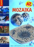 Kniha: Mozaika od A do Z (Anagram). Anagram, 2006 Kniha: Mozaika od A do Z (Anagram). Anagram, 2006