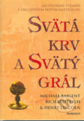 Kniha: Svätá krv a svätý grál (ilustrované vydanie) (Henry Lincoln, Michael Baigent a Richard Leigh). Remedium, 2006 Kniha: Svätá krv a svätý grál (ilustrované vydanie) (Henry Lincoln, Michael Baigent a Richard Leigh). Remedium, 2006