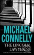 The Lincoln Lawyer - Michael Connelly, 2006