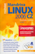 Kniha: Používame Mandriva Linux 2006 CZ (Ivan Bíbr). Computer Press Kniha: Používame Mandriva Linux 2006 CZ (Ivan Bíbr). Computer Press