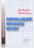 Kniha: Controllingové integrační metody (Jiří Vysušil a Michal Kavan). Montanex, 1999 Kniha: Controllingové integrační metody (Jiří Vysušil a Michal Kavan). Montanex, 1999