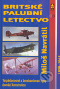 Kniha: Britské palubní letectvo (Miloš Navrátil). Ares, 2001 Kniha: Britské palubní letectvo (Miloš Navrátil). Ares, 2001