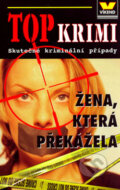 Kniha: Žena, která překážela (Víkend). Víkend, 2006 Kniha: Žena, která překážela (Víkend). Víkend, 2006