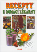 Kniha: Recepty z domácí lékárny (Alena Doležalová). Dona, 2007 Kniha: Recepty z domácí lékárny (Alena Doležalová). Dona, 2007