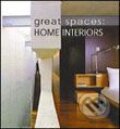 Kniha: Great Spaces: Home Interiors (Links). Links, 2006 Kniha: Great Spaces: Home Interiors (Links). Links, 2006