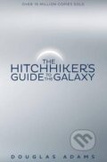 Kniha: The Hitchhiker's Guide to the Galaxy (Douglas Adams). Pan Books, 2016 Kniha: The Hitchhiker's Guide to the Galaxy (Douglas Adams). Pan Books, 2016
