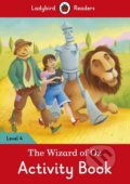 Kniha: The Wizard Of Oz (Ladybird Books). Ladybird Books, 2016 Kniha: The Wizard Of Oz (Ladybird Books). Ladybird Books, 2016