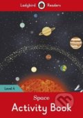 Kniha: Space (Ladybird Books). Ladybird Books, 2016 Kniha: Space (Ladybird Books). Ladybird Books, 2016