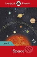 Kniha: Space (Ladybird Books). Ladybird Books, 2016 Kniha: Space (Ladybird Books). Ladybird Books, 2016
