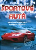 Kniha: Športové autá (Foni book). Foni book, 2016 Kniha: Športové autá (Foni book). Foni book, 2016