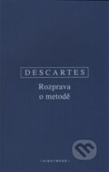 Kniha: Rozprava o metodě (René Descartes). OIKOYMENH, 2016 Kniha: Rozprava o metodě (René Descartes). OIKOYMENH, 2016