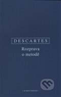 Rozprava o metodě - René Descartes, 2016