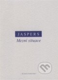 Kniha: Mezní situace (Karl Jaspers). OIKOYMENH, 2016 Kniha: Mezní situace (Karl Jaspers). OIKOYMENH, 2016