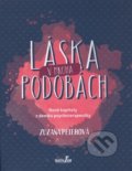 Kniha: Láska v mnoha podobách (Zuzana Peterová). MarieTum, 2016 Kniha: Láska v mnoha podobách (Zuzana Peterová). MarieTum, 2016
