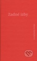 Kniha: Zadné izby (Alena Sabuchová), 2016 Kniha: Zadné izby (Alena Sabuchová), 2016