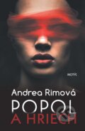 E-kniha: Popol a hriech (Andrea Rimová), 2016 E-kniha: Popol a hriech (Andrea Rimová), 2016