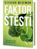 Kniha: Faktor štěstí (Richard Wiseman), 2017 Kniha: Faktor štěstí (Richard Wiseman), 2017