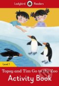 Kniha: Topsy and Tim: Go to the Zoo (Ladybird Books). Ladybird Books, 2016 Kniha: Topsy and Tim: Go to the Zoo (Ladybird Books). Ladybird Books, 2016