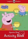 Kniha: Peppa Pig: Sports Day (Ladybird Books). Ladybird Books, 2016 Kniha: Peppa Pig: Sports Day (Ladybird Books). Ladybird Books, 2016