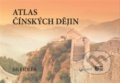 Kniha: Atlas čínských dějin (Jiří Fidler). Magna Erudio, 2017 Kniha: Atlas čínských dějin (Jiří Fidler). Magna Erudio, 2017