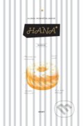 Kniha: Hana (Alena Mornštajnová), 2017 Kniha: Hana (Alena Mornštajnová), 2017