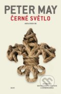 Kniha: Černé světlo (Peter May). Host, 2017 Kniha: Černé světlo (Peter May). Host, 2017