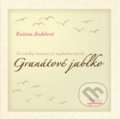 Kniha: Granátové jablko (Ružena Anďalová). Osveta, 2016 Kniha: Granátové jablko (Ružena Anďalová). Osveta, 2016