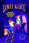Kniha: Záhada měsíčního kamene (Eric Luper). Baronet, 2017 Kniha: Záhada měsíčního kamene (Eric Luper). Baronet, 2017