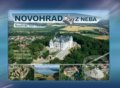 Kniha: Novohrad z neba (Adriana Drugová, Milan Paprčka a Richard Šlacký). CBS, 2016 Kniha: Novohrad z neba (Adriana Drugová, Milan Paprčka a Richard Šlacký). CBS, 2016