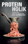 Kniha: Proteinholik (Garth Davis). ANAG, 2018 Kniha: Proteinholik (Garth Davis). ANAG, 2018