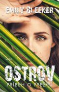 Kniha: Ostrov (Emily Bleeker). Motýľ, 2017 Kniha: Ostrov (Emily Bleeker). Motýľ, 2017