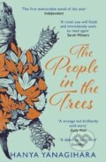 Kniha: The People in the Trees (Hanya Yanagihara). Atlantic Books, 2015 Kniha: The People in the Trees (Hanya Yanagihara). Atlantic Books, 2015