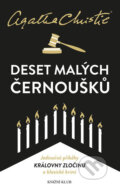 Kniha: Deset malých černoušků (Agatha Christie). Knižní klub, 2017 Kniha: Deset malých černoušků (Agatha Christie). Knižní klub, 2017
