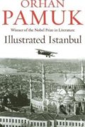 Kniha: Illustrated Istanbul (Orhan Pamuk). Faber and Faber, 2017 Kniha: Illustrated Istanbul (Orhan Pamuk). Faber and Faber, 2017