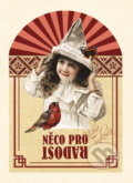 Kniha: Něco pro radost (Klára Trnková). Studio Trnka, 2016 Kniha: Něco pro radost (Klára Trnková). Studio Trnka, 2016