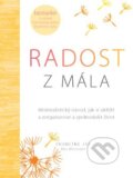 Kniha: Radost z mála (Francine Jay). ANAG, 2017 Kniha: Radost z mála (Francine Jay). ANAG, 2017