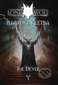 Kniha: Lone Wolf - Naarova kletba (Joe Dever). Mytago, 2024 Kniha: Lone Wolf - Naarova kletba (Joe Dever). Mytago, 2024